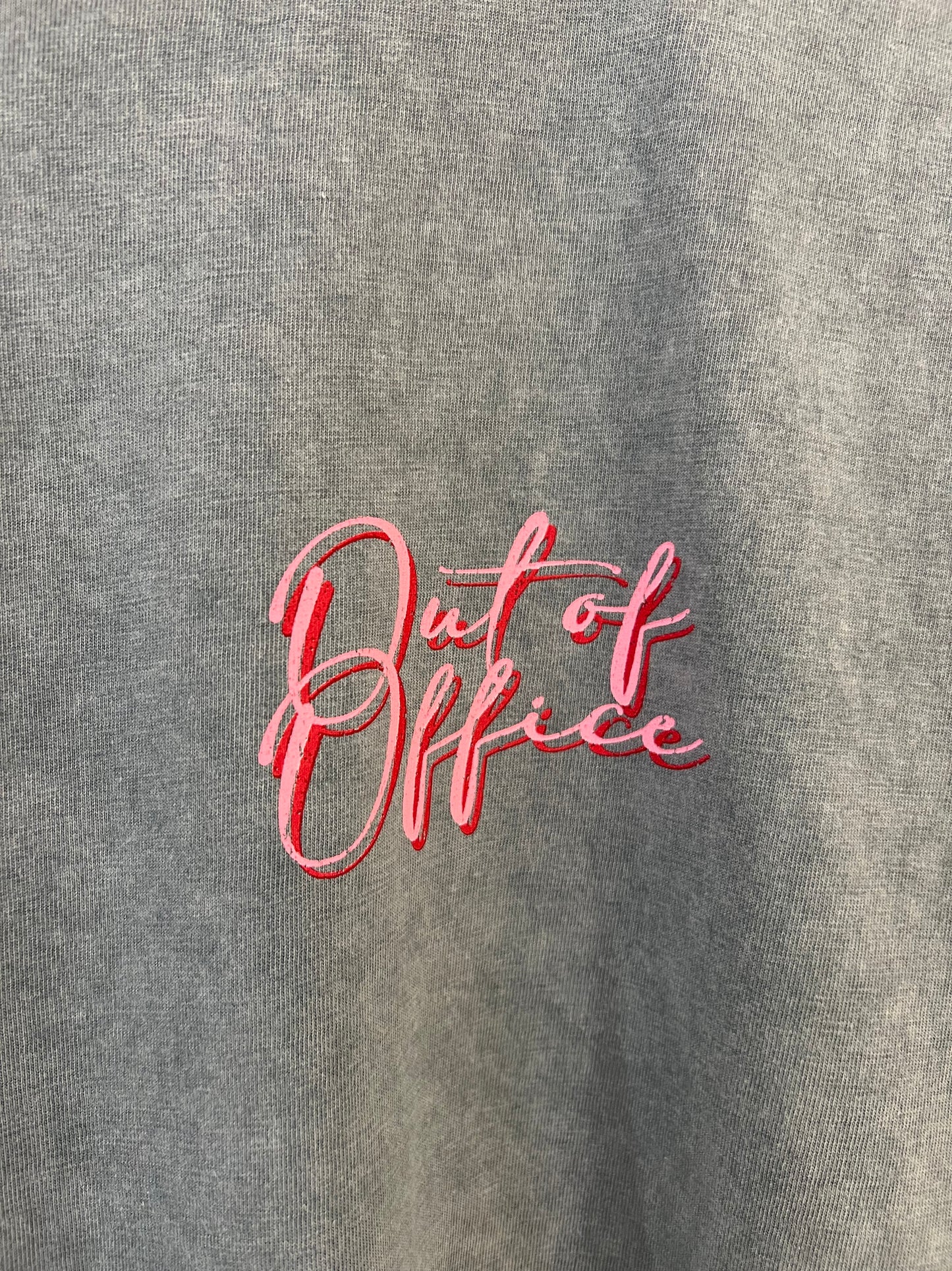 T-Shirt Out of Office
