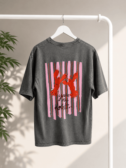 T-Shirt you're my lobster - same concept